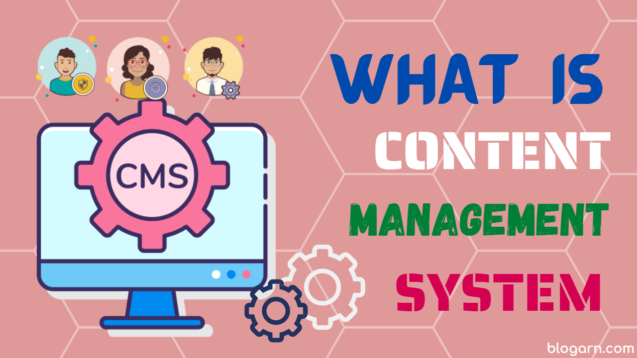 What is content management system