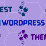 10 Best WordPress Themes for website