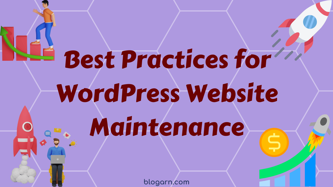 Best Practices for WordPress Website Maintenance