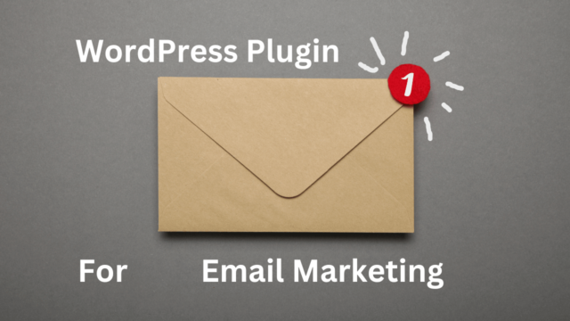 10 Best WordPress Plugins for Email Marketing